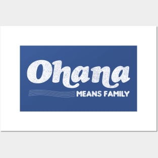 Ohana Means Family Posters and Art